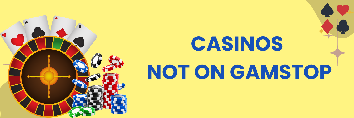 Discovering Casinos Not Using GamStop Your Ultimate Guide Discovering Casinos Not Using GamStop Your Ultimate Guide